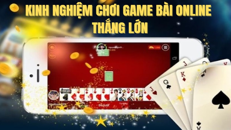 meo-choi-game-bai-online-hieu-qua