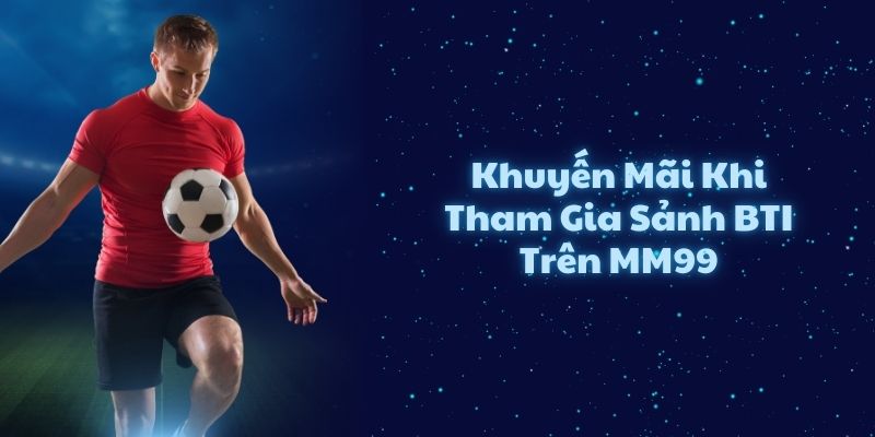 khuyen-mai-sanh-game-bti-sport