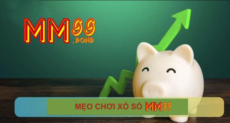 meo-choi-xo-so-mm99-bond
