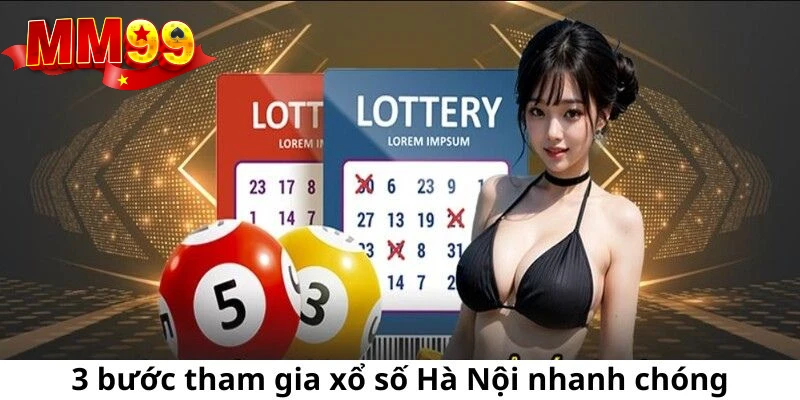 3-buoc-tham-gia-xo-so-ha-noi