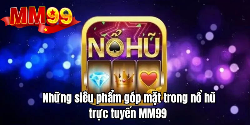 game-no-hu-truc-tuyen-sieu-pham