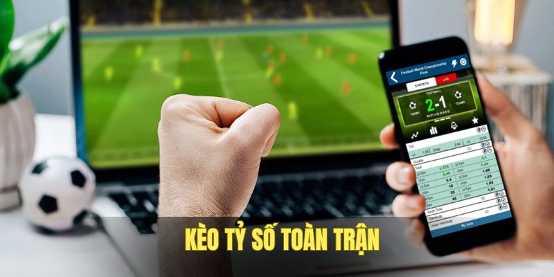keo-ty-so-trong-toan-tran