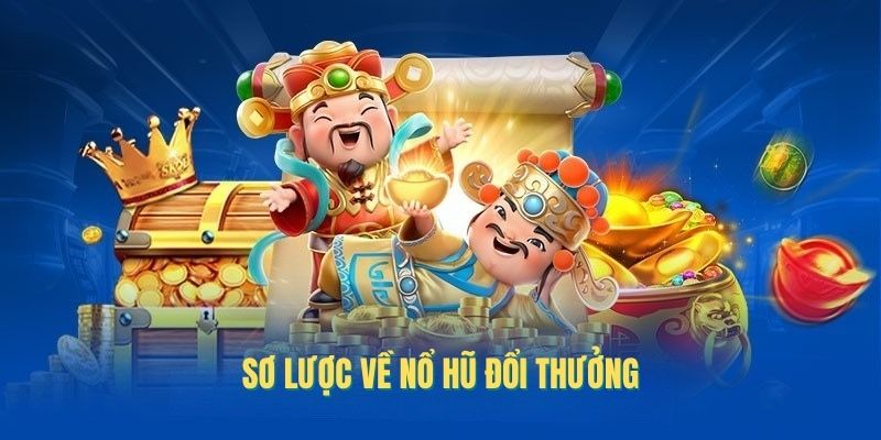 so-luoc-ve-cach-choi-no-hu