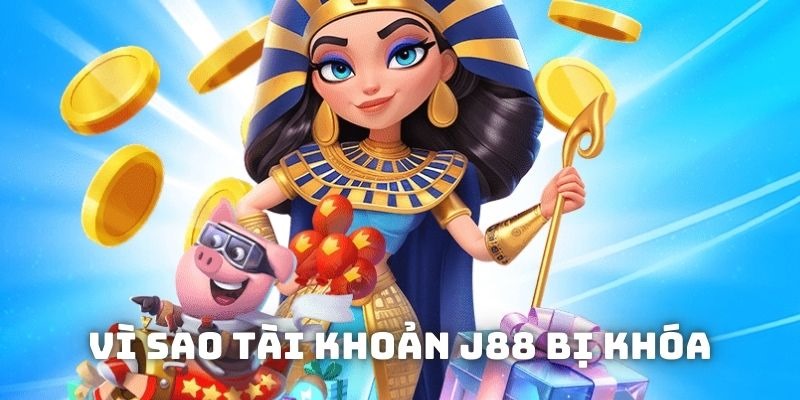 Chia Sẻ Cách Lấy Lại Tài Khoản J88 Nhanh Nhất Cho Tân Thủ 1 tai-khoan-j88-bị-khoa