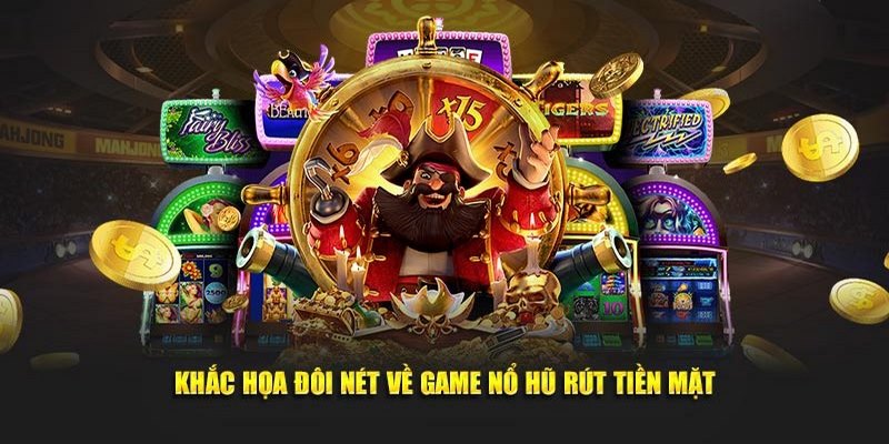 game-no-hu-rut-tien-mat-mm99