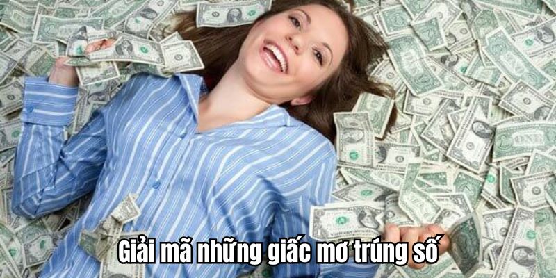 tim-hieu-y-nghia-an-sau-moi-giac-mo-thay-trung-so-mm99